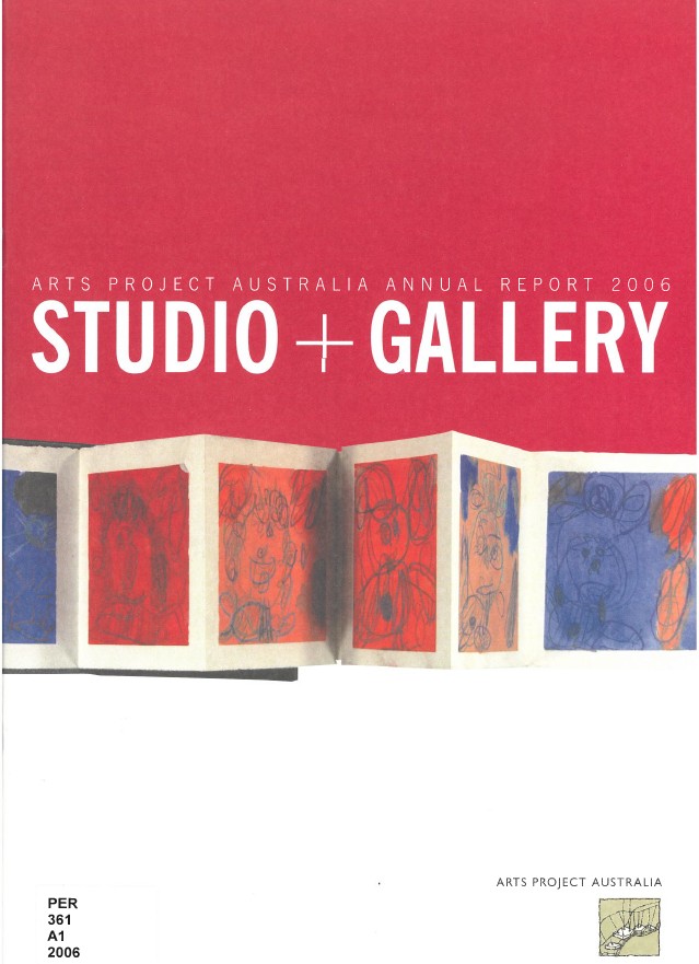 Image of Arts Project Australia - Annual Report 2006