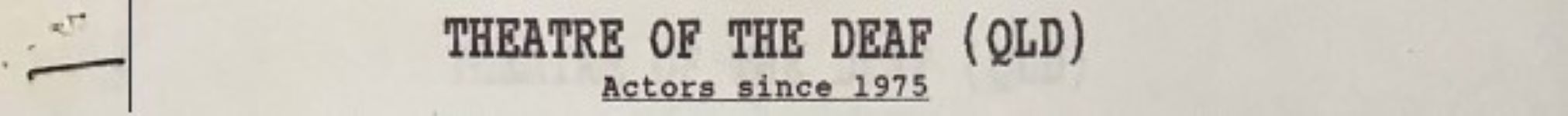 Image of Queensland Theatre of the Deaf - Actors Since 1975 - Reported 1990s