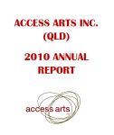 Image of Access Arts Annual Report 2010
