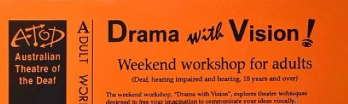 Image of Australian Theatre of The Deaf - Drama With Vision Workshop Information