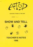 Image of Australian Theatre of The Deaf - Show and Tell - Teachers Notes
