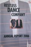 Image of Restless Dance – Annual Report 2006