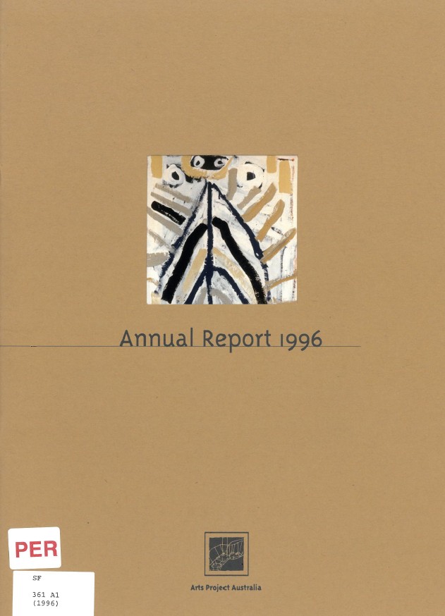Image of Arts Project Australia - Annual Report 1996