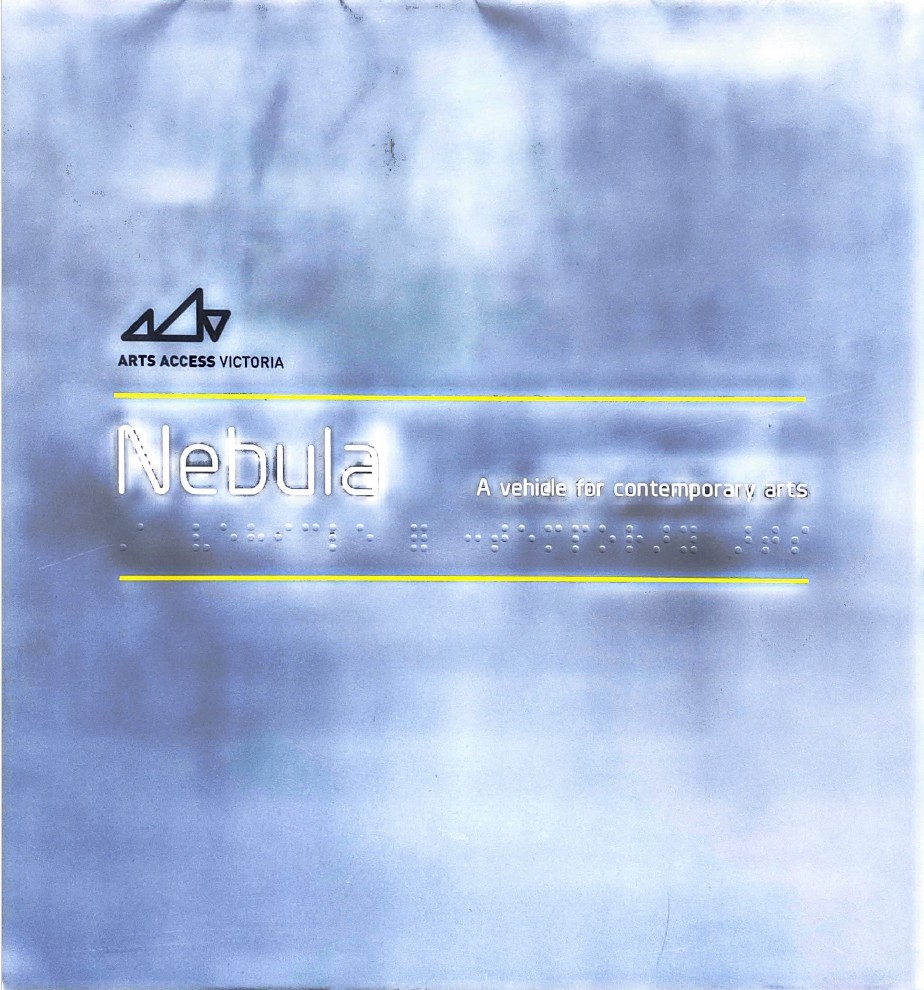Image of Arts Access Victoria - Nebula - Promotional Flyer
