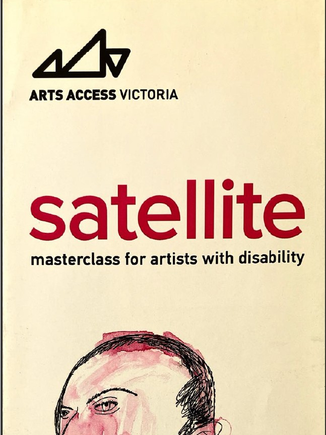 Image of Arts Access Victoria – Satellite Masterclass - Promotional Flyer