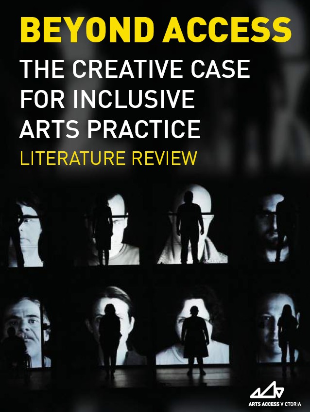 Image of Arts Access Victoria – Beyond Access Literature Review - 2015