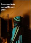 Image of Crossroad Arts Annual Report 2009