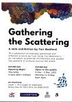 Image of Tutti Arts -Tori Bedford -Gathering The Scattering - Exhibition - PromotionalPoster 2021