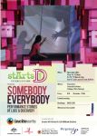 Image of Incite Arts - Somebody Everybody - Poster