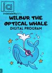 Image Indelability Arts - Wilbur The Optical Whale - Digital Program
