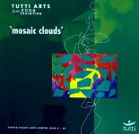 Image of Tutti Arts - Mosaic Clouds Exhibition 2008 - Program