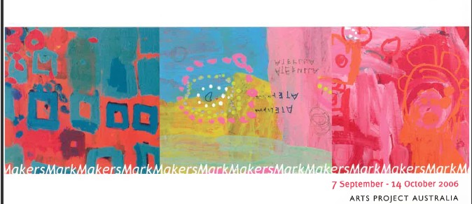 Image of "Arts Project Australia - Makers Mark Exhibition 2006 - Promotional Card"
