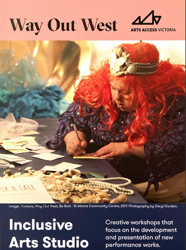 Image of Arts Access Victoria – Inclusive Arts Studio - Way Out West - Promotional Flyer