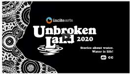 Image of Incite Arts Unbroken Lands Episode 2 Fire