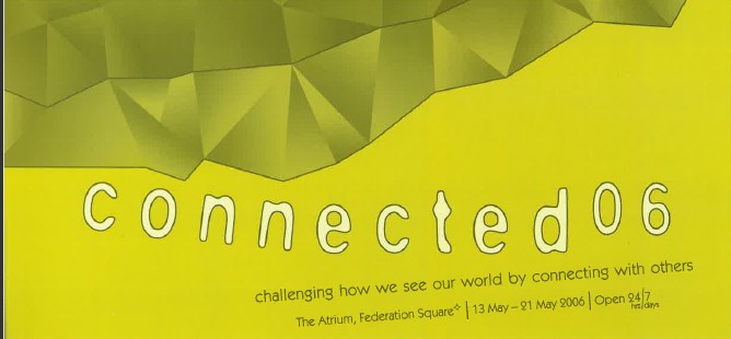 Image of Arts Project Australia - connected06 Exhibition 2006 - Promotional Card