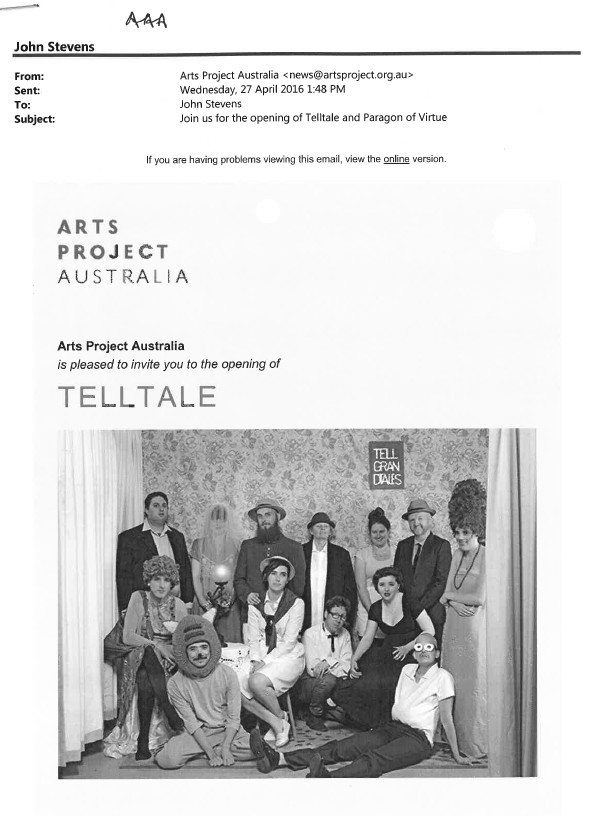Image of Arts Project Australia - Telltale - Paragon Of Virtue Exhibition 2016 - Email Promotional Flyer