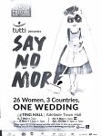 Image of Tutti Arts - Say No More - Promotional Poster