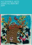 Image of Accessible Arts - Annual Report 2009