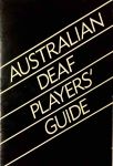 Image of Australian Theatre of The Deaf - Deaf Players Guide